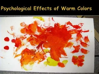 Psychological Effects of Warm Colors